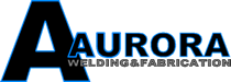 Aurora Welding & Fabrication